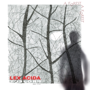 A Forest — 2022 cover